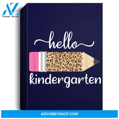 Leopard Print Hello Kindergarten First Day Of School Teacher Portrait Canvas
