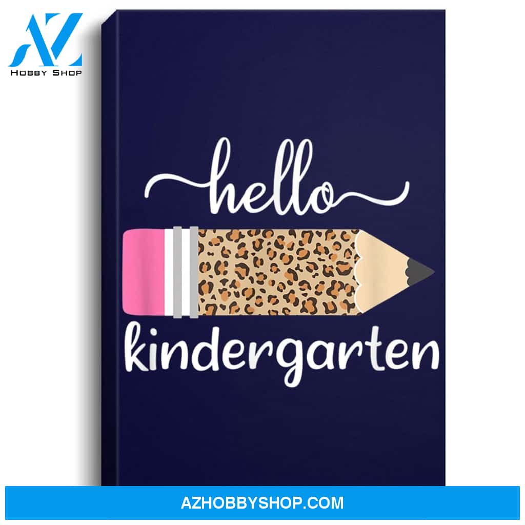 Leopard Print Hello Kindergarten First Day Of School Teacher Portrait Canvas