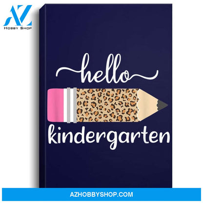 Leopard Print Hello Kindergarten First Day Of School Teacher Portrait Canvas