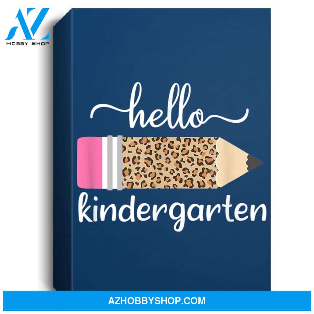 Leopard Print Hello Kindergarten First Day Of School Teacher Portrait Canvas