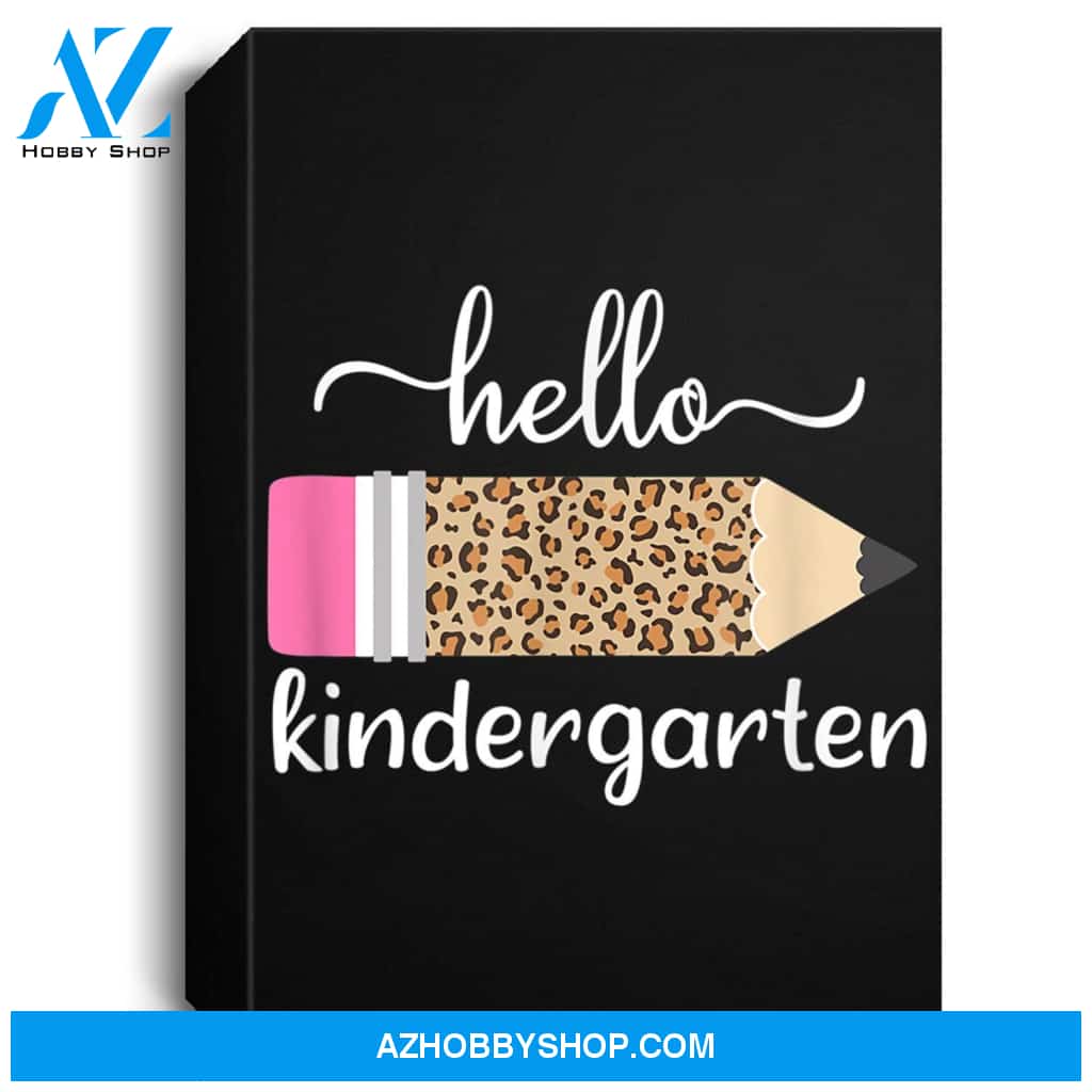 Leopard Print Hello Kindergarten First Day Of School Teacher Portrait Canvas