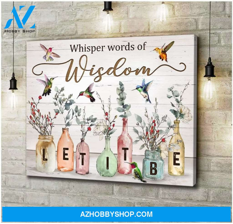 Let It Be 2 Hummingbird Wall Art Canvas