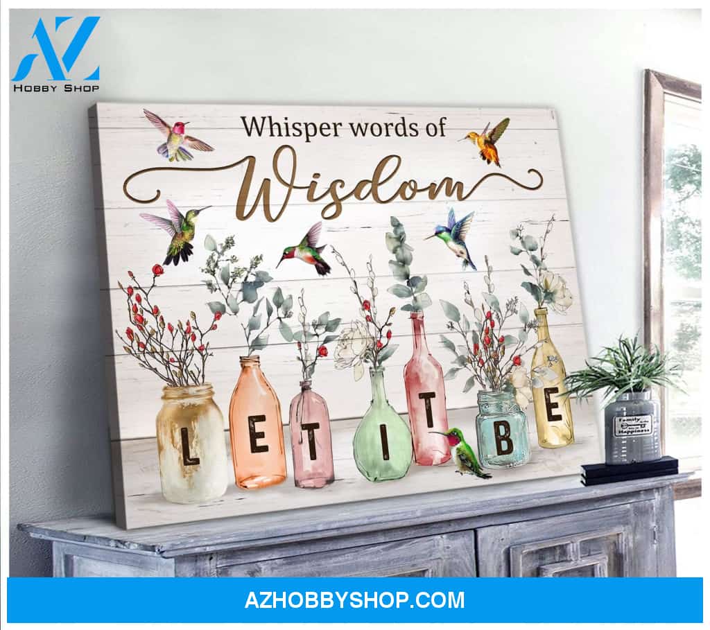 Let It Be 2 Hummingbird Wall Art Canvas