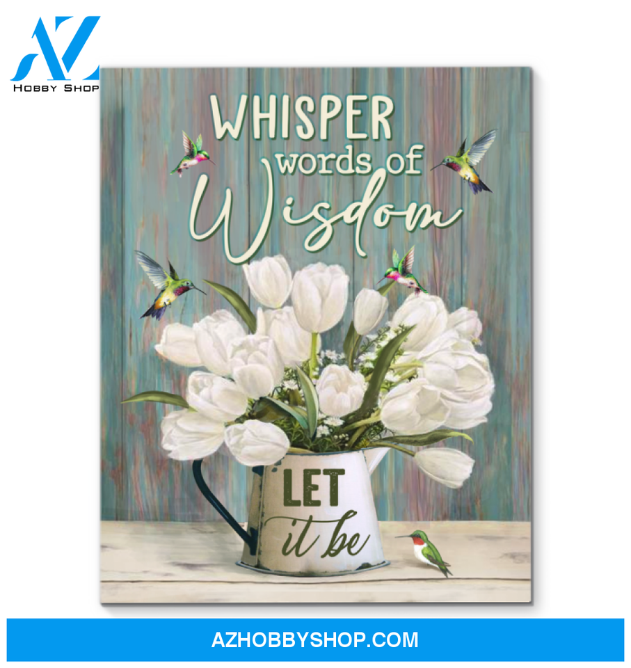 Let It Be Hummingbird Premium Canvas Wall Art