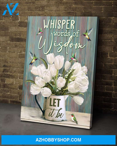 Let It Be Hummingbird Premium Canvas Wall Art