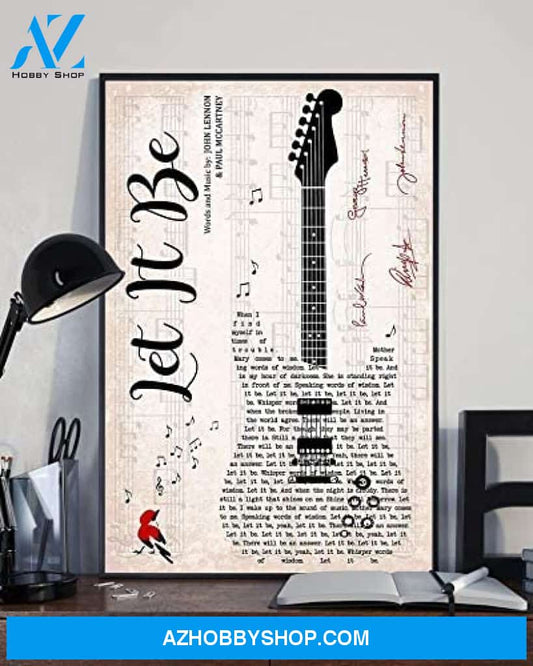 Let It Be Song Music Lyric Vintage Guitar Poster, Canvas Wall Art, Wall Decor Visual Art, My Poster Wall