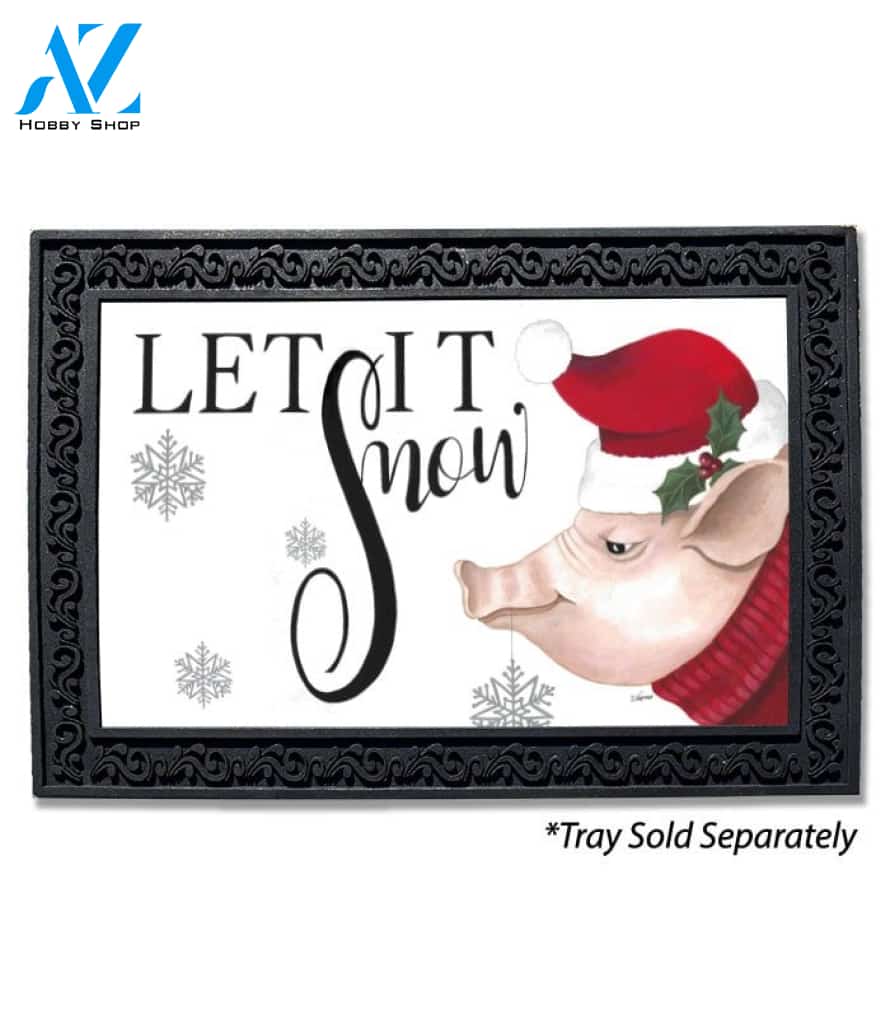 Let it Snow Pig Doormat - 18" x 30"