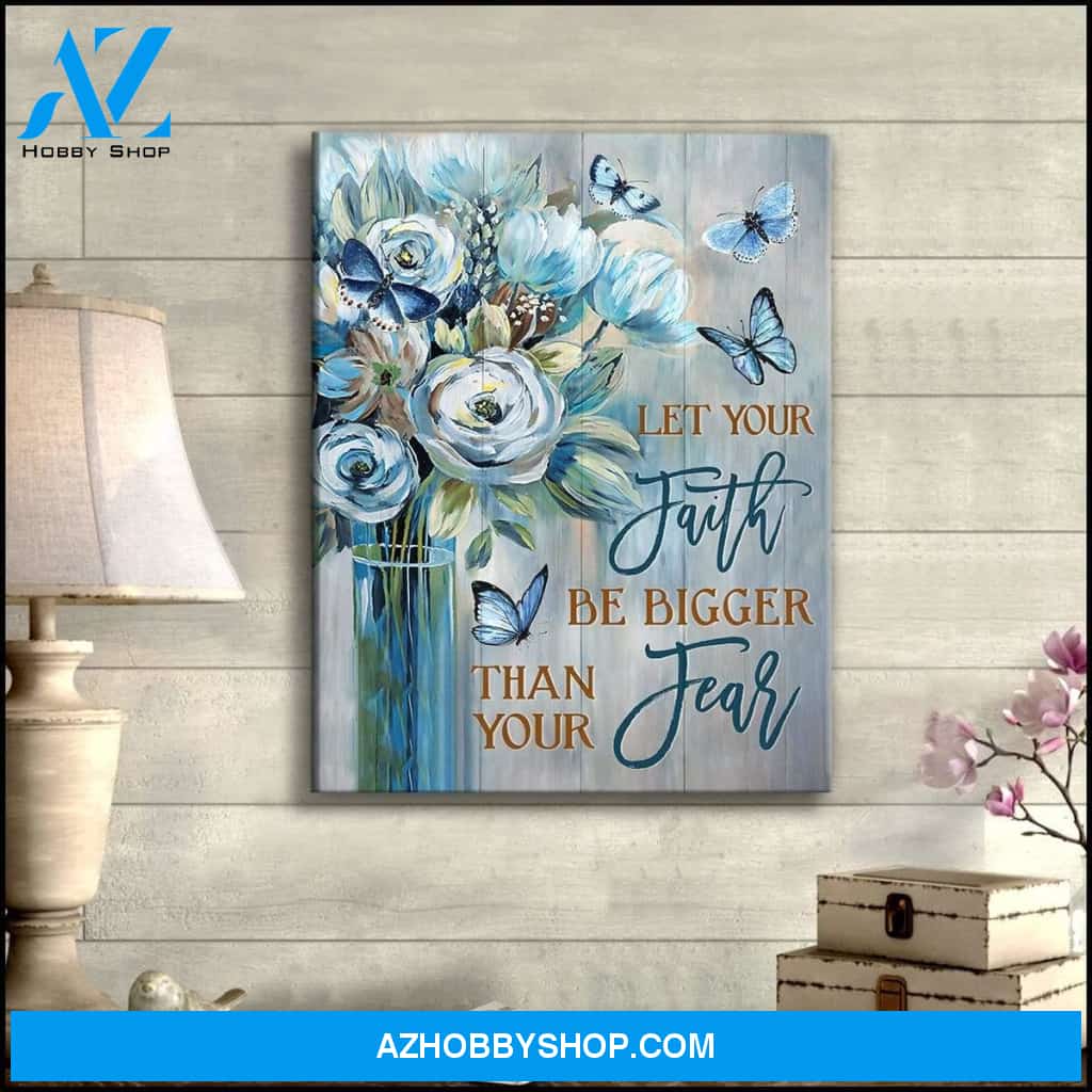 Let Your Faith Butterfly Wall Art Canvas