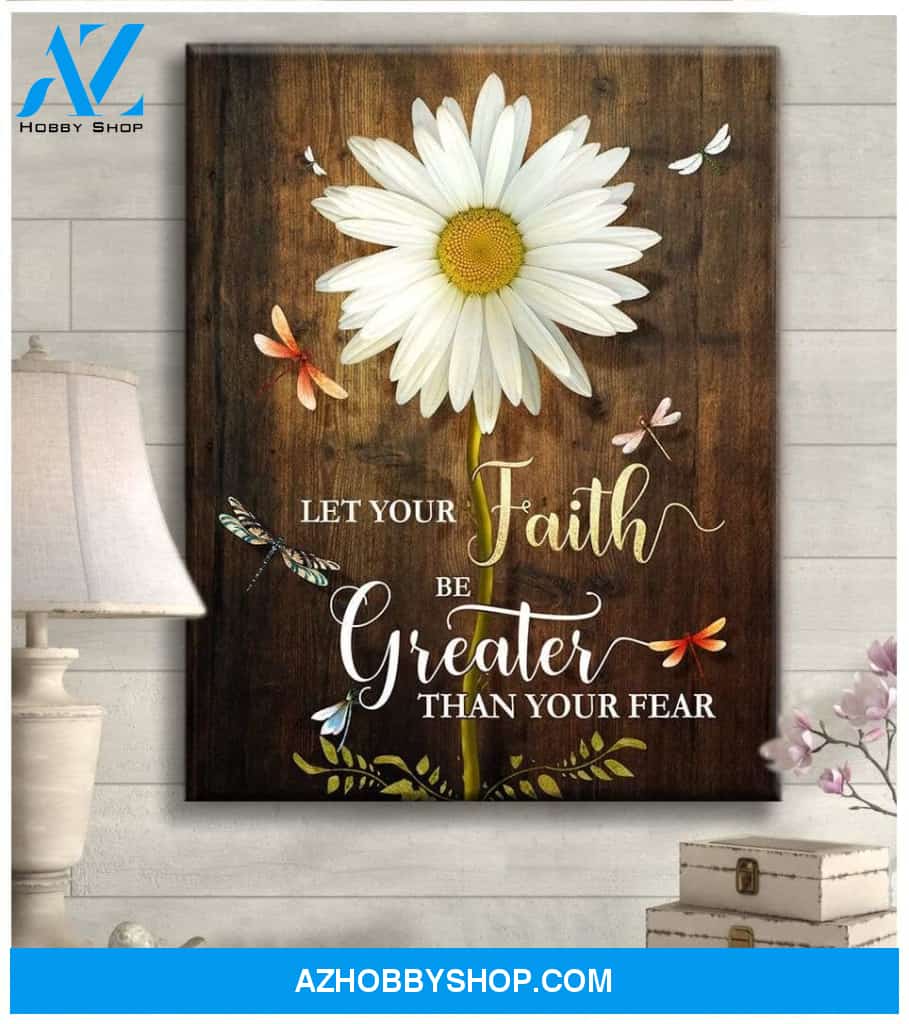 Let Your Faith Dragonfly Wall Art Canvas