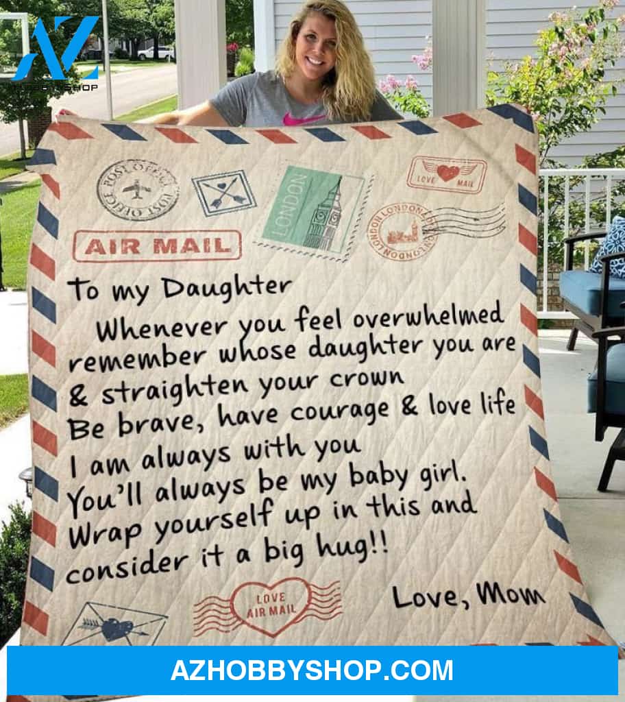Letter To My Daughter From Mom Fleece Blanket - Gift For Daughter | Family Blanket