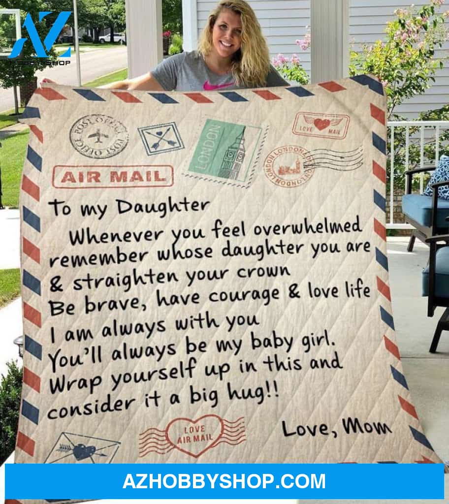 Letter To My Daughter From Mom Fleece Blanket - Gift For Daughter | Family Blanket