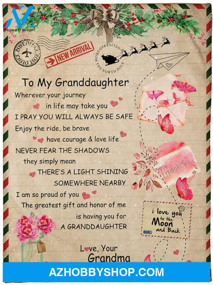 Personalized Letter To My Granddaughter Gifts Blanket For Granddaughter From Grandma Wherever Your Journey In Life May Take You Blanket For Birthday Christmas Thanksgiving Graduation