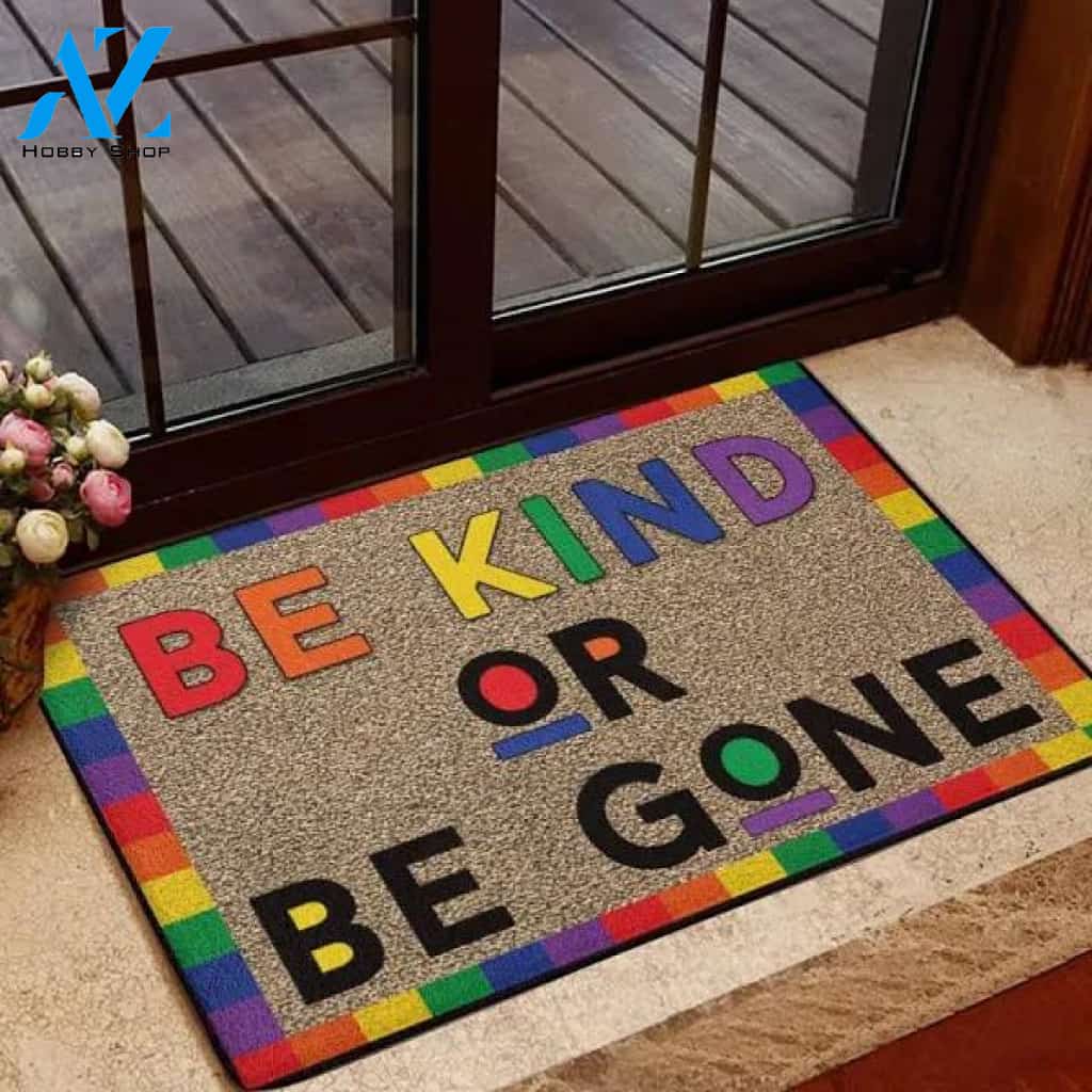 LGBT Be Kind Or Be Gone Doormat Welcome Mat House Warming Gift Home Decor Funny Doormat Gift Idea