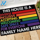 LGBT Custom Doormat This House Is A Safe Space For Everyone Personalized Gift | WELCOME MAT | HOUSE WARMING GIFT