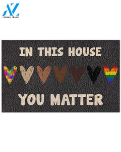 Autism Awareness LGBT In This House You Matter Indoor And Outdoor Doormat Warm House Gift Welcome Mat Gift For Friend Family