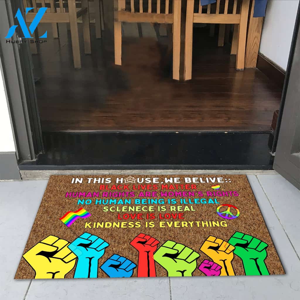 LGBT Pride In This House We Believer Doormat