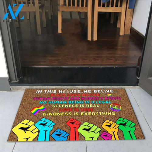 LGBT Pride In This House We Believer Doormat