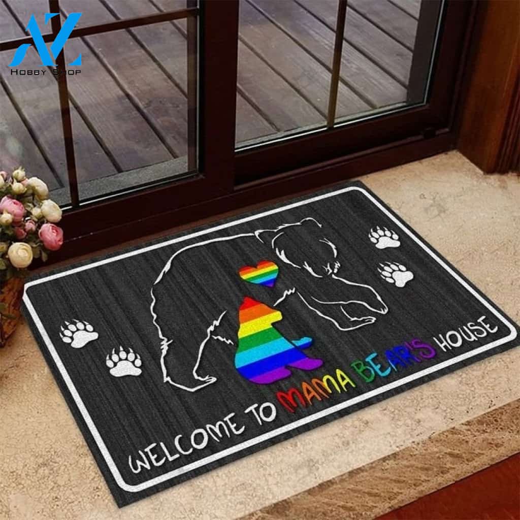 LGBT Welcome To Mama Bear's House Indoor And Outdoor Doormat Warm House Gift Welcome Mat Gift For Friend Family