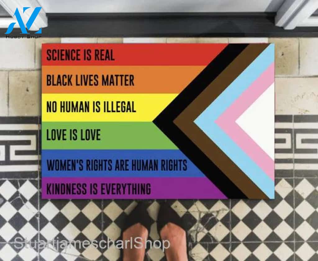 LGBTQ Rainbow Doormat- In This House Science Is Real, Black Lives Matter,No Human Is Illegal,Love Is Love,Women Right,Kindness Is Everything