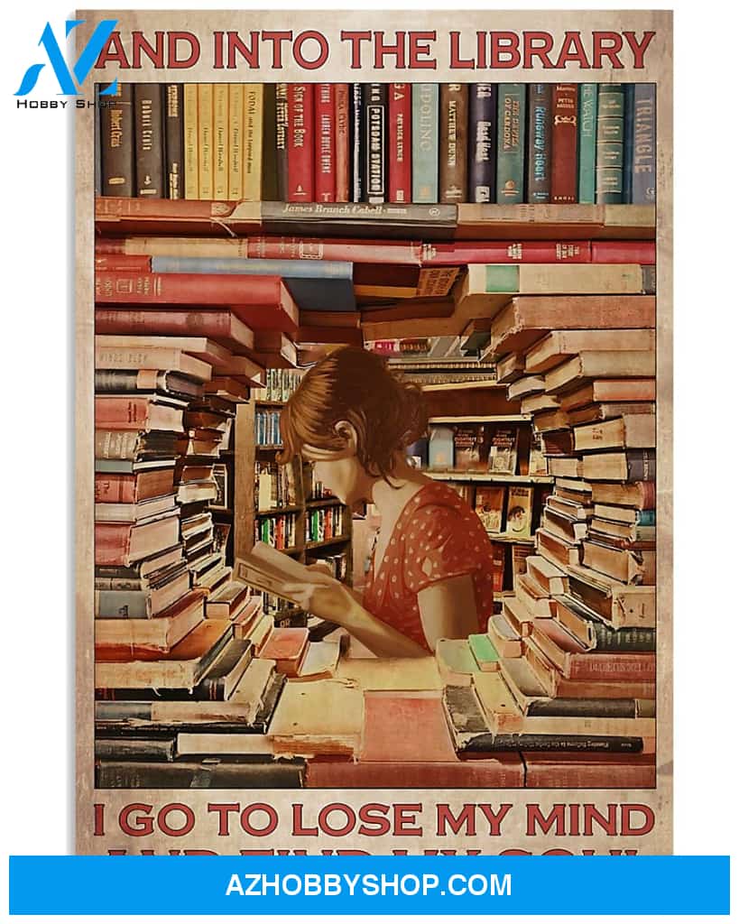Librarian Poster Into The Library I Go To Find My Soul Wall Decor