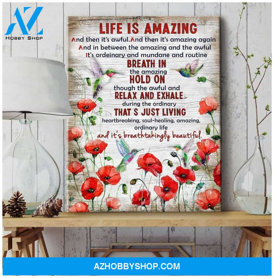 Life is Amazing Hummingbird Premium Wall Art Canvas
