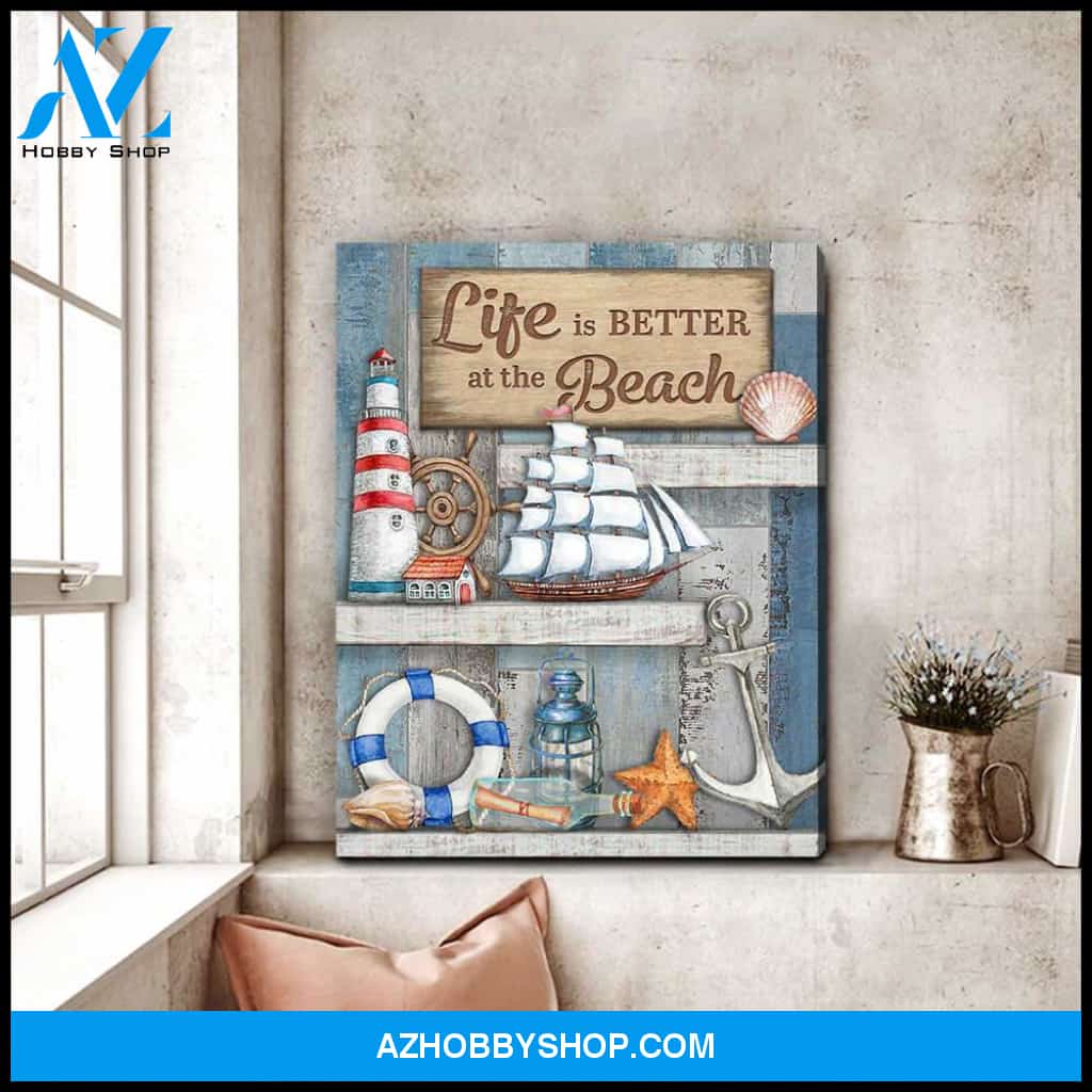 Life Is Better At The Beach Canvas Wall Art Decor