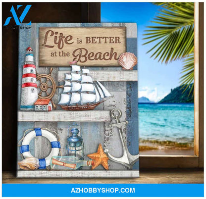 Life Is Better At The Beach Canvas Wall Art Decor