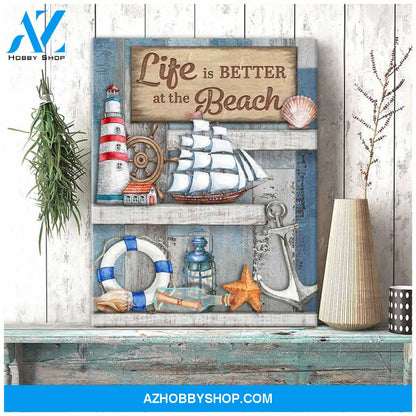 Life Is Better At The Beach Canvas Wall Art Decor