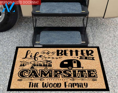 Life Is Better At The Campsite, Personalized Doormat
