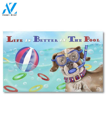 Life is Better in the Pool Doormat - 18" x 30"