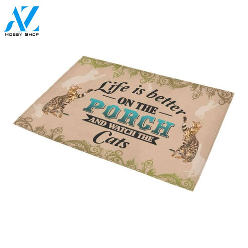 Life Is Better On The Porch And Watch he Cats Doormat Indoor And Outdoor Mat Entrance Rug Sweet Home Decor Housewarming Gift Gift For Friend Family Stem Feminist