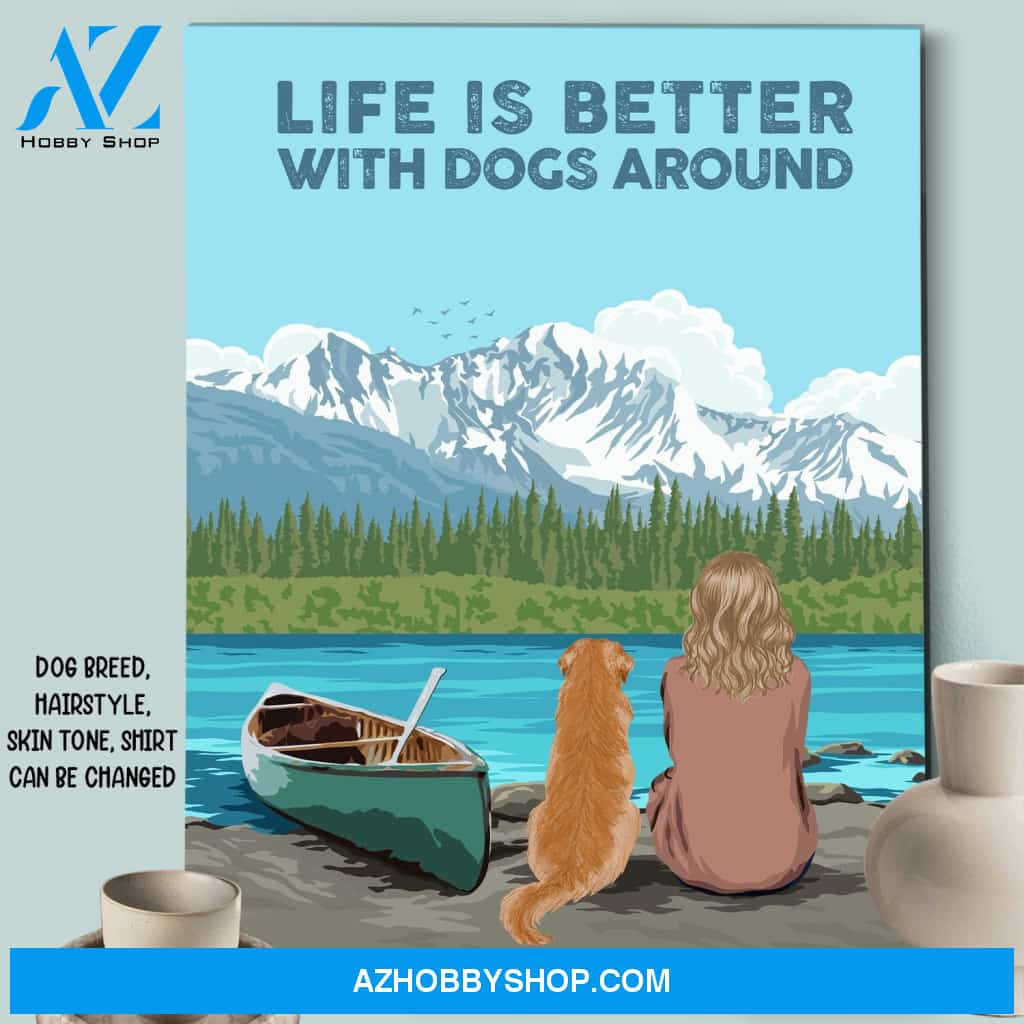 Life is better - Personalized Custom Canvas