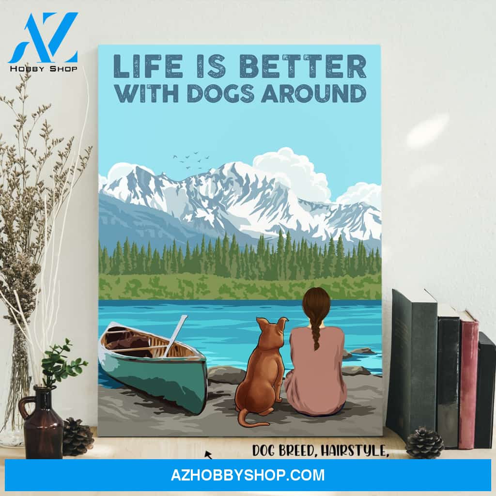 Life is better - Personalized Custom Canvas