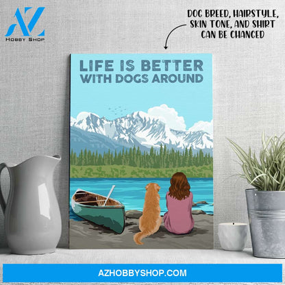Life is better - Personalized Custom Canvas