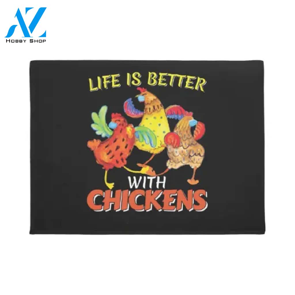 Life Is Better With Chickens Motivational Quote Doormat Welcome Mat House Warming Gift Home Decor Gift For Chicken Lovers Funny Doormat Gift Idea