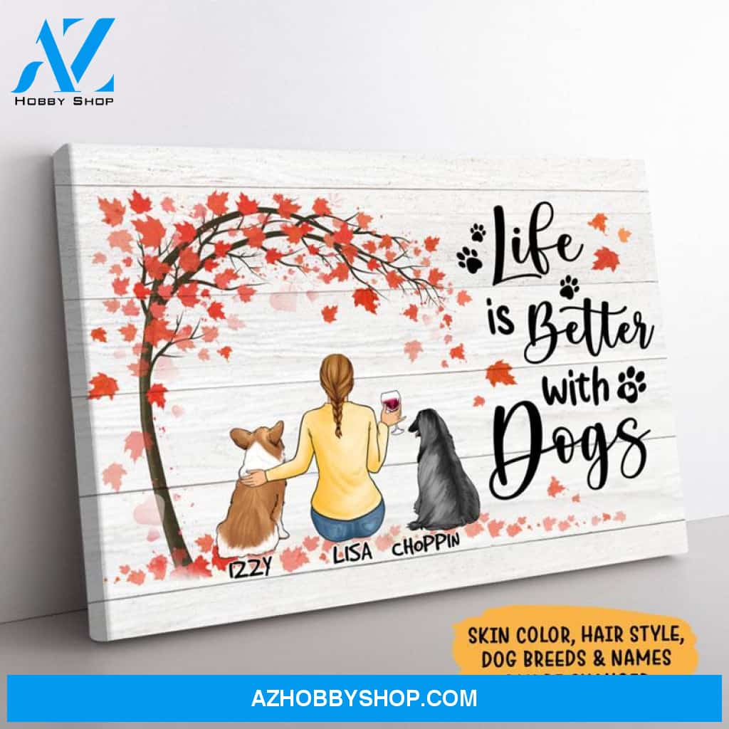Life Is Better With Dogs, Custom Dog Canvas, Personalized Custom Photo Canvas, Custom Gift for Dog Lovers