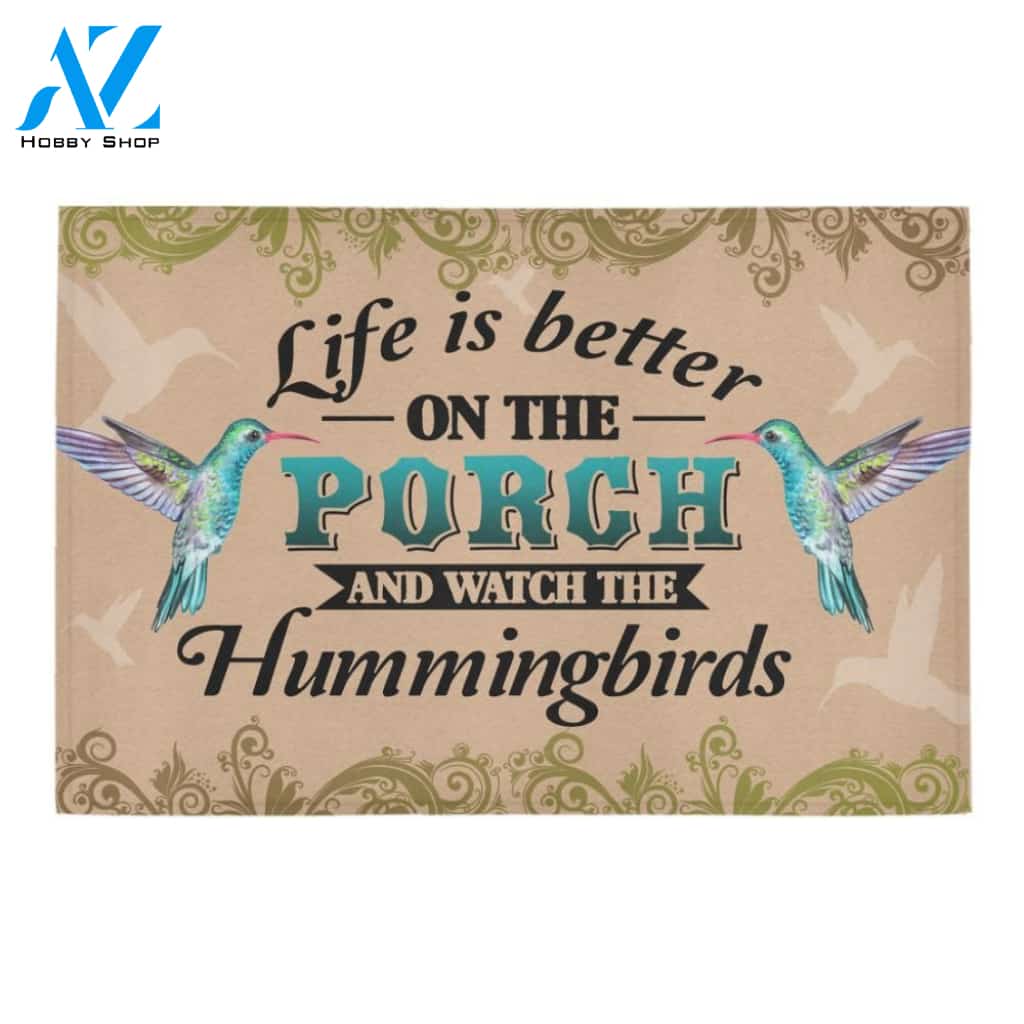 Life Is Better With Hummingbirds Printed Doormat Home Decor