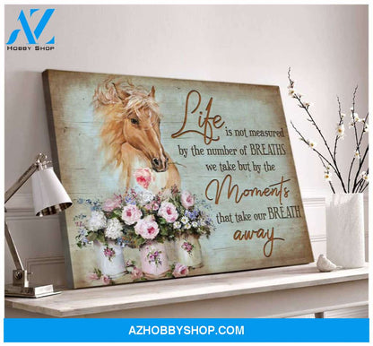 Life is not measured Horse and Flowers Canvas Wall Art Decor