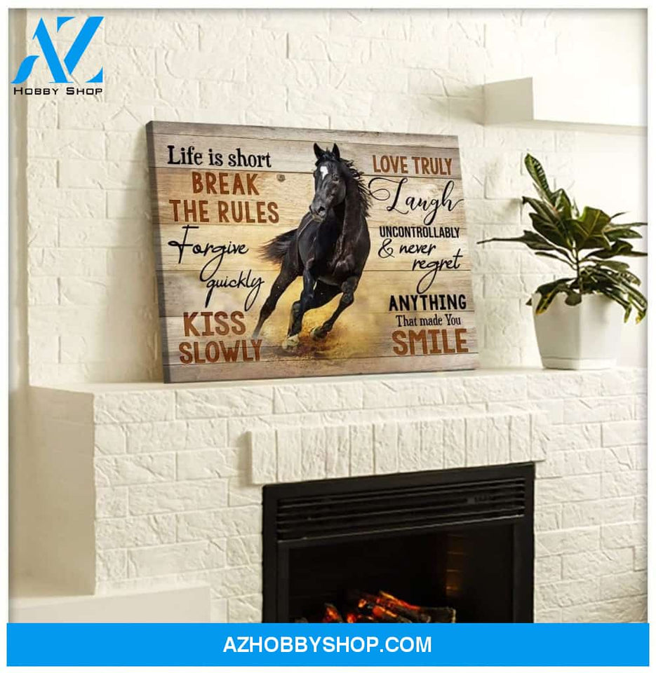 Life Is Short Horse Wall Matte Canvas Christmas Wall Art