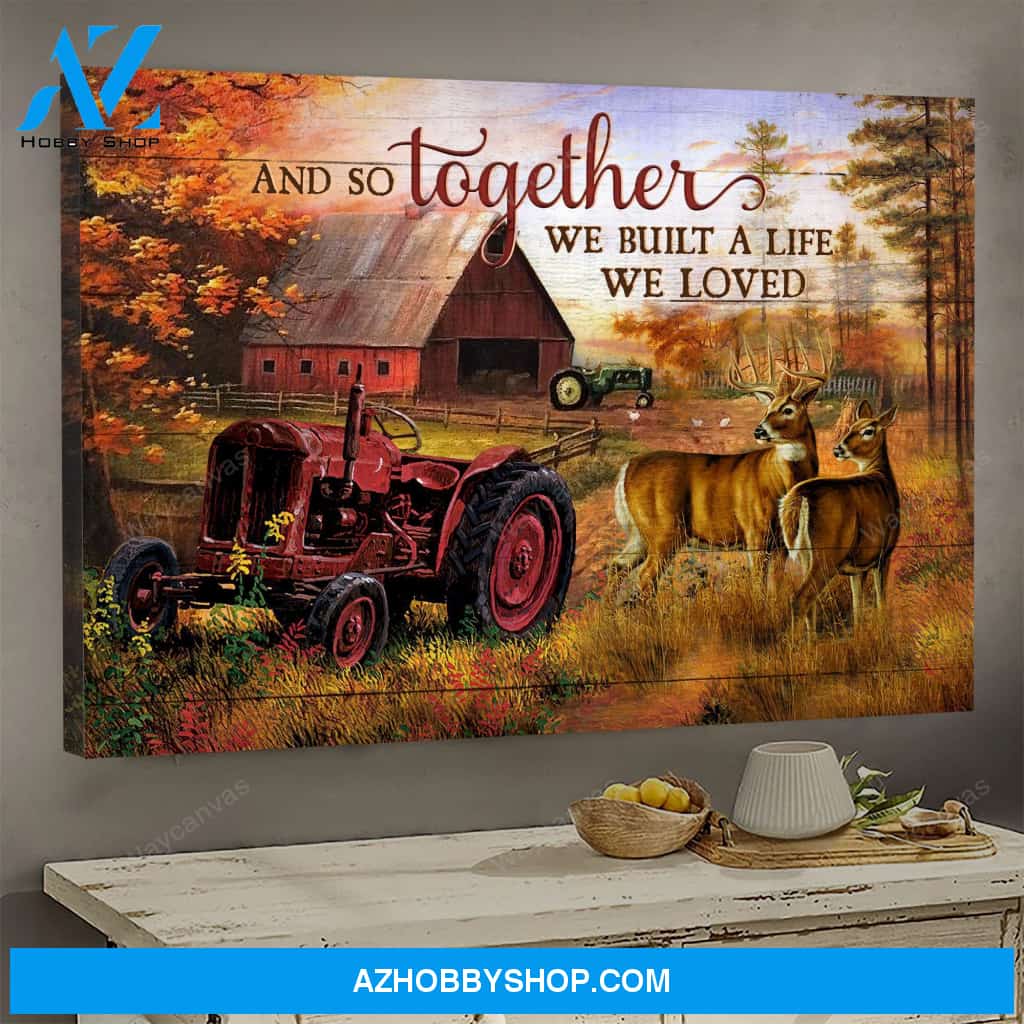 Life on farm with deer couple - And so together we built a life we loved - Couple Landscape Canvas Prints - Wall Art