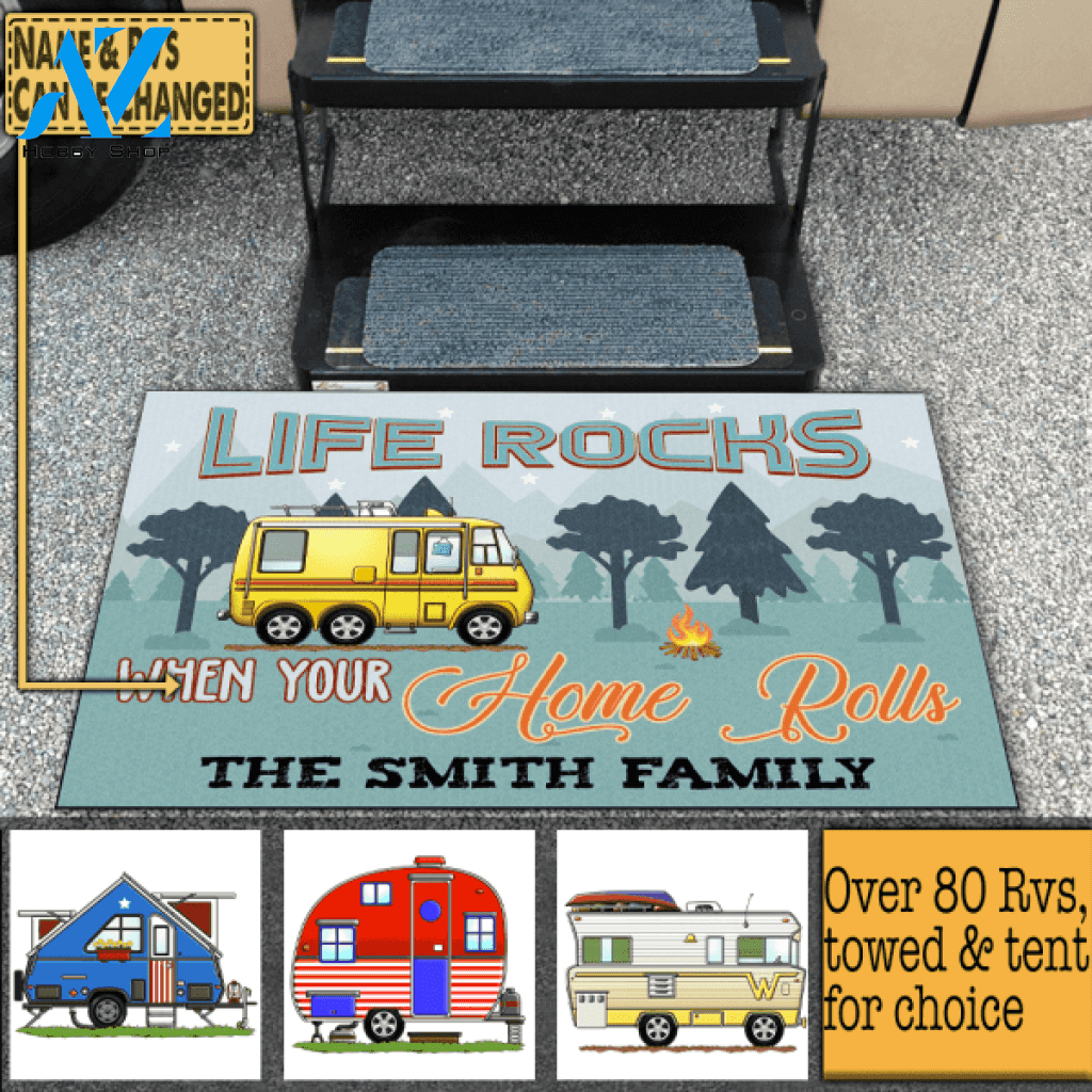 Life Rocks When Your Home Rolls - Personalized Doormat