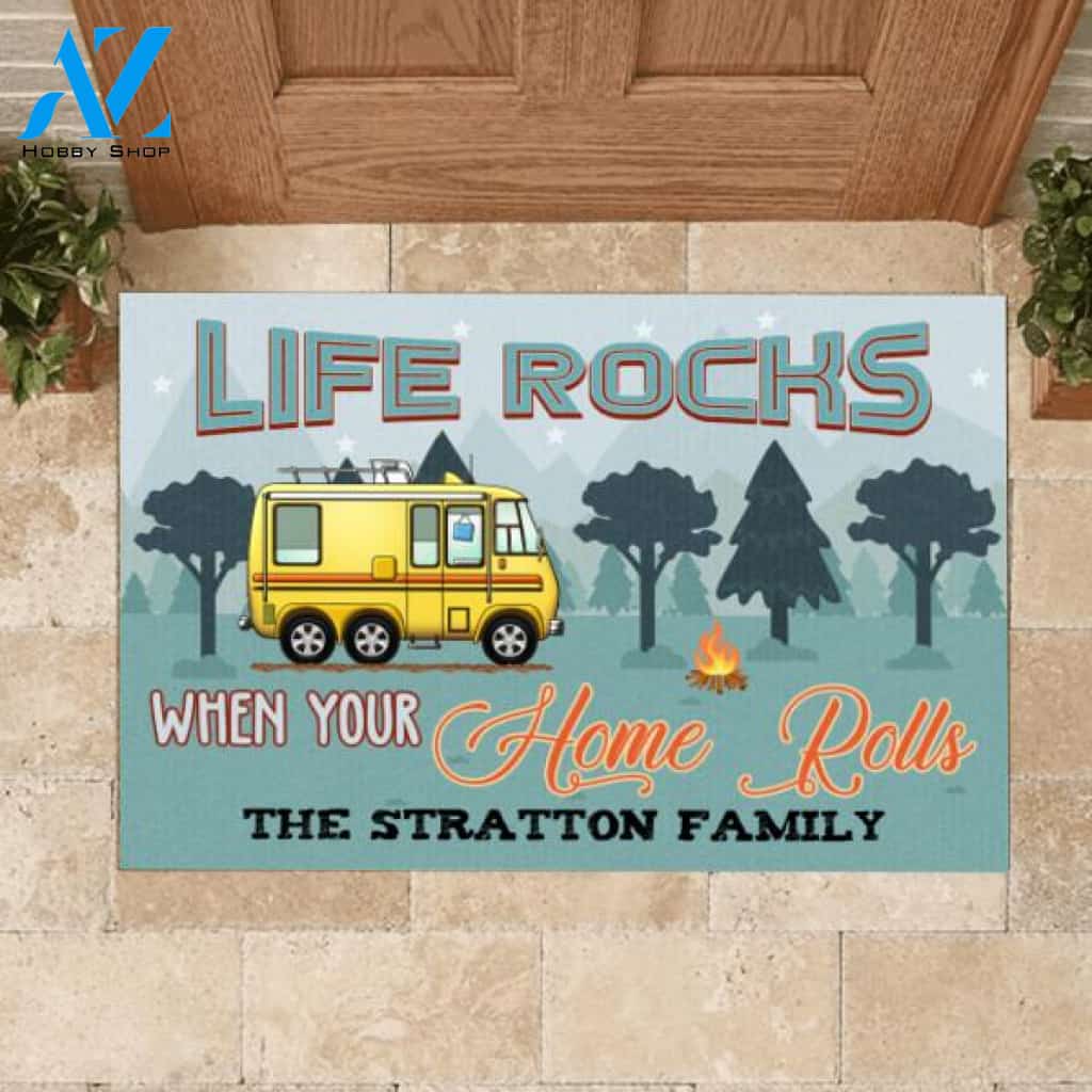 Life Rocks When Your Home Rolls - Personalized Doormat