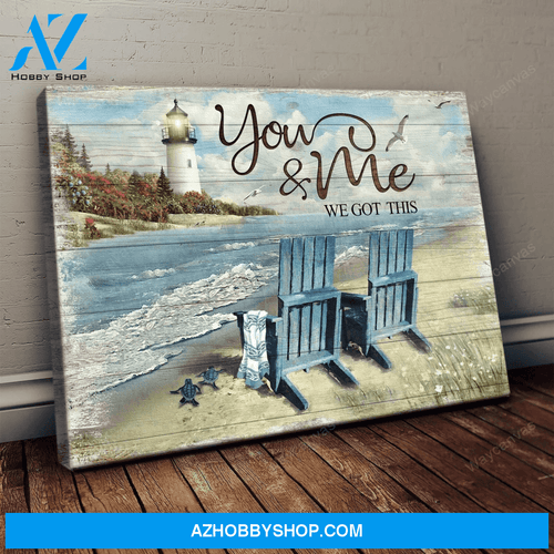 Lighthouse By The Beach You Me We Got This Couple Chair Turtle Poster Canvas Wall Decor Visual Art