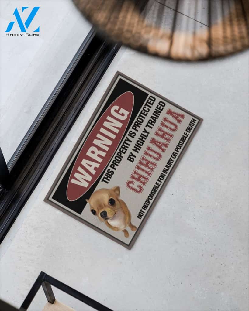 [Limited Edition] Warning this property is protected by highly trained chihuahua doormat