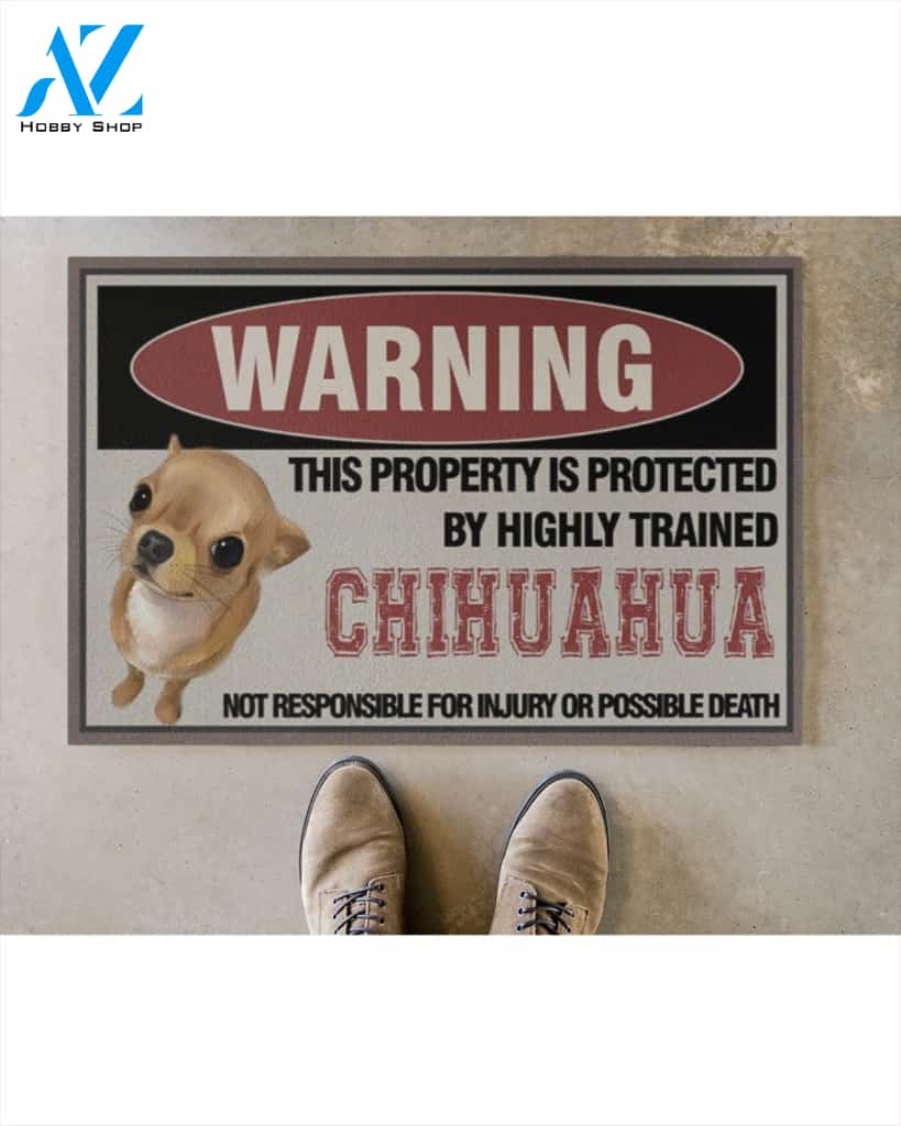 [Limited Edition] Warning this property is protected by highly trained chihuahua doormat