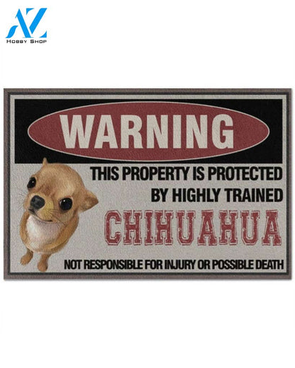 [Limited Edition] Warning this property is protected by highly trained chihuahua doormat