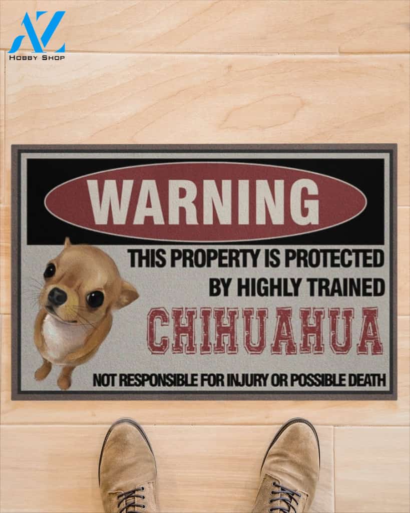 [Limited Edition] Warning this property is protected by highly trained chihuahua doormat
