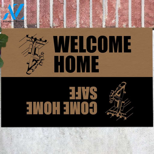 Lineman Welcome Home Come Home Safe Funny Doormat, Gift For Lineman, Gift For Friend Family Birthday Gift Decor Warm House Gift Welcome Mat