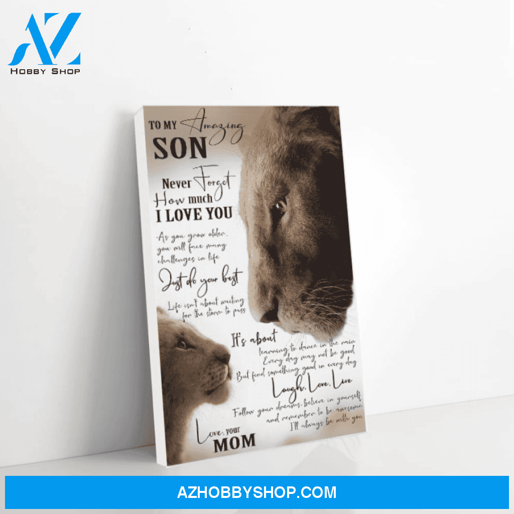 Lion canvas mom to son Never forget that I love you