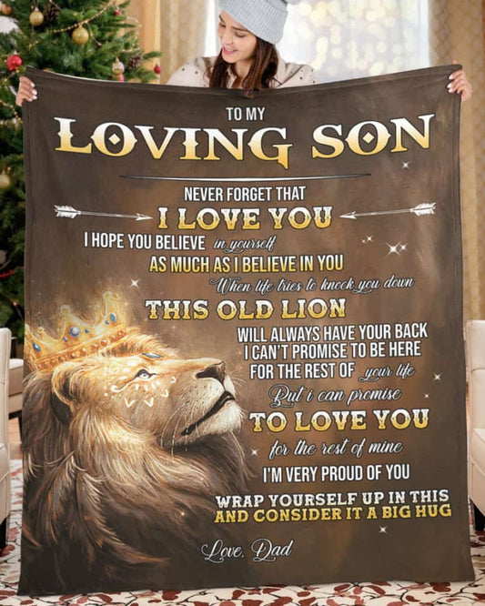 Lion Dad To My Loving Son Never Forget That I Love You Blanket Gift For Son From Dad Birthday Gift Home Decor Bedding Couch Sofa Soft and Comfy Cozy